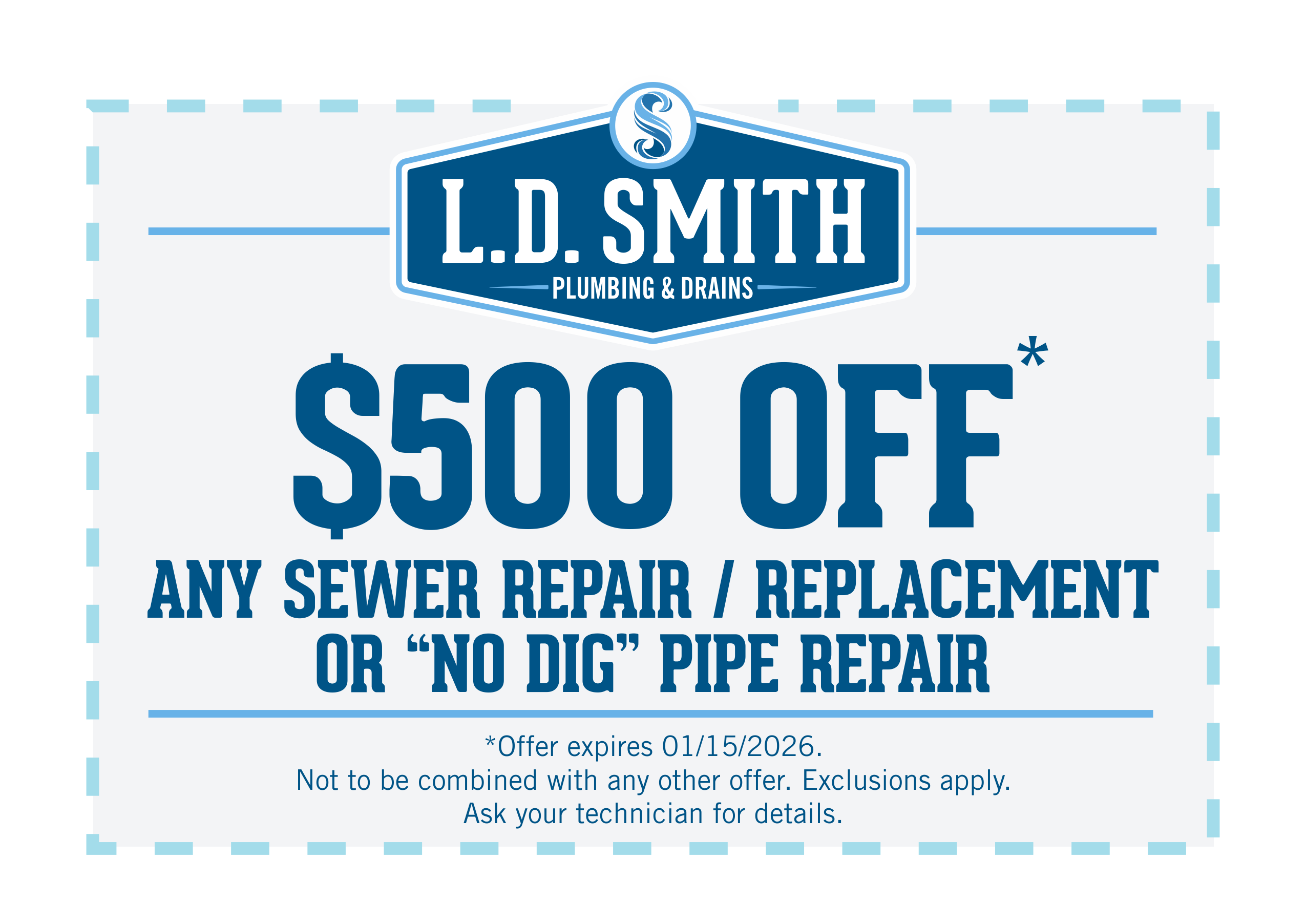 500 OFF SEWER REPAIR REPLACE OR NO DIG PIPE REPAIR white